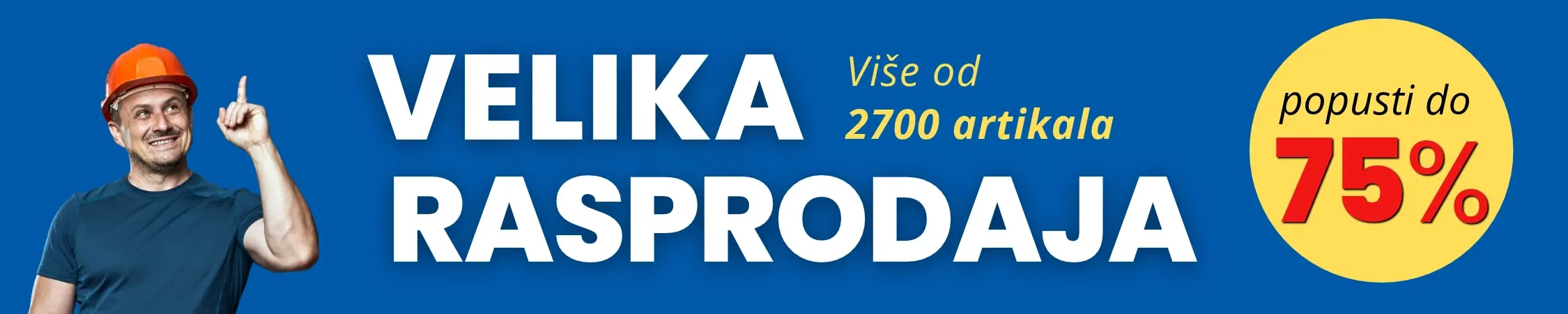 VELIKA RASPRODAJA
